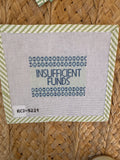 Insufficient Funds | Needlepoint Canvas