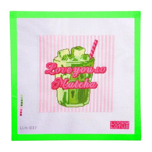 Love You So Matcha needlepoint canvas