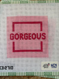 Gorgeous | Needlepoint Canvas