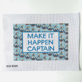 Make It Happen Captain needlepoint canvas