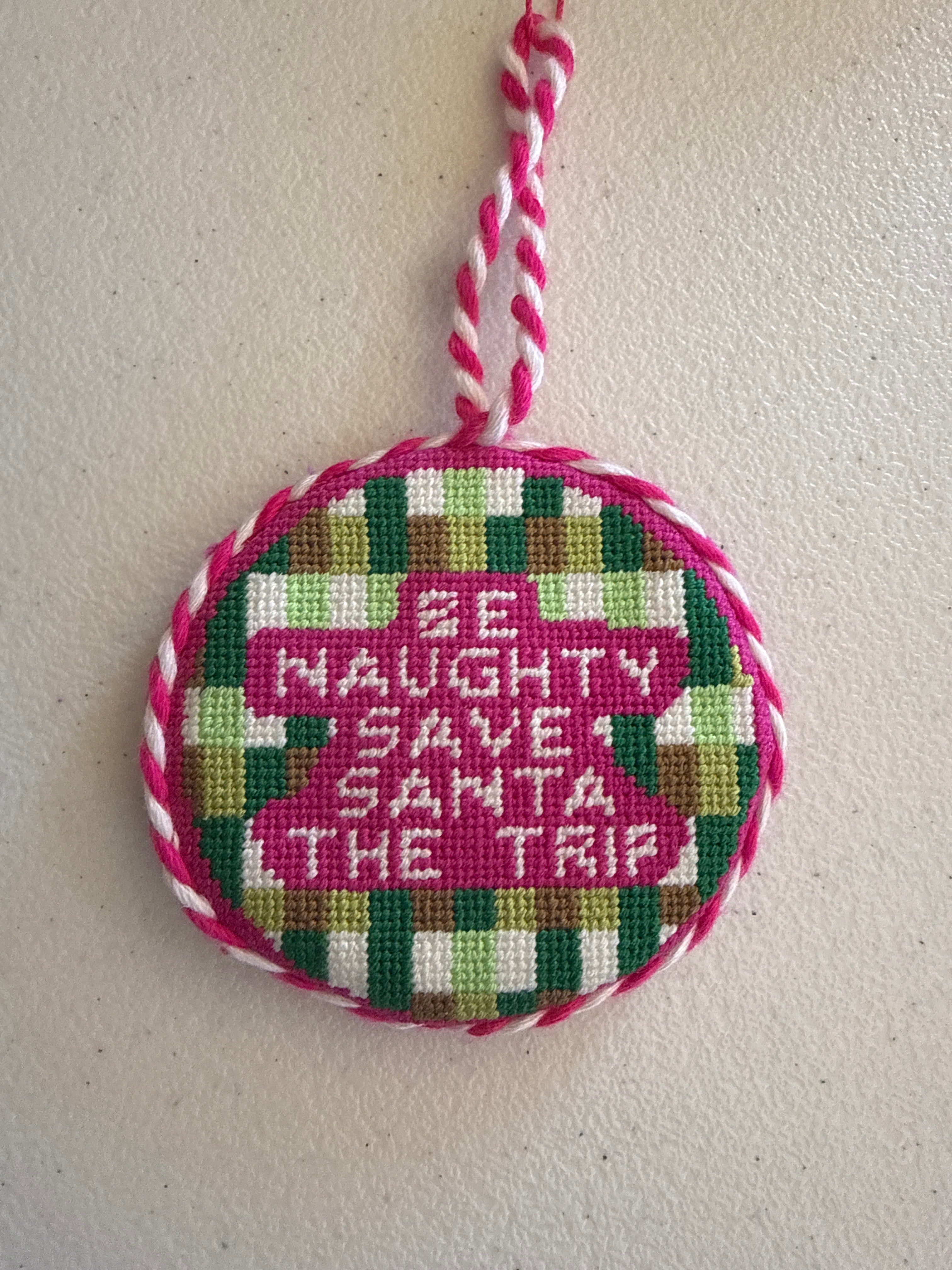 Needlepoint Ornament - Be Naughty