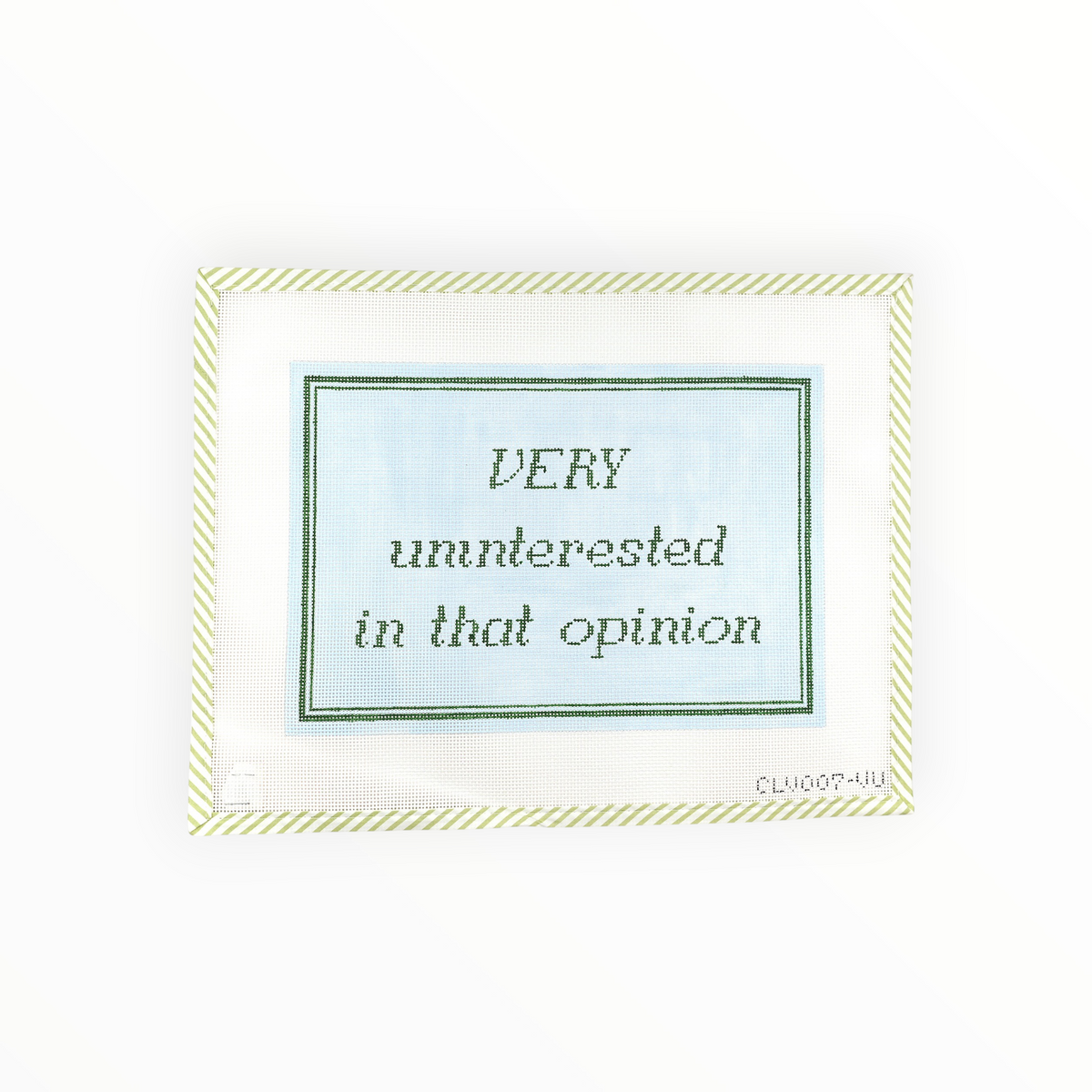 Very uninterested in that Opinion needlepoint canvas