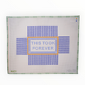 'This Took Forever' Brick Cover | Needlepoint Canvas