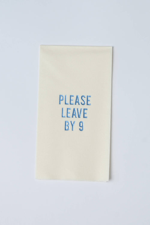 "Please Leave by 9" Disposable Linen-like Guest Towels