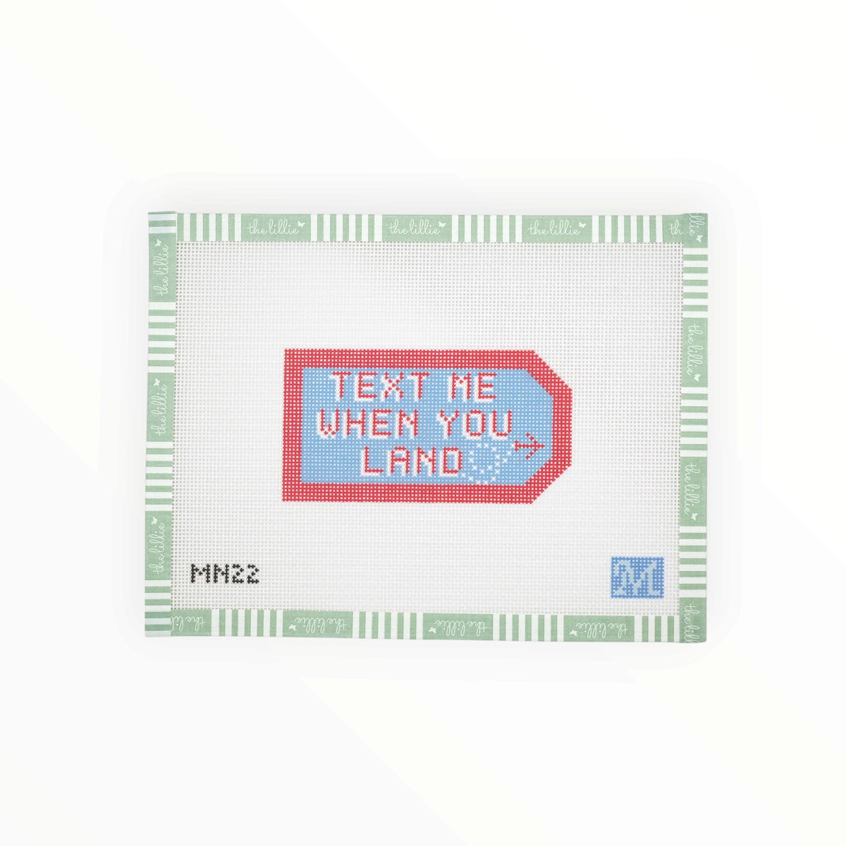 Text Me When You Land Bag Tag | Needlepoint Canvas